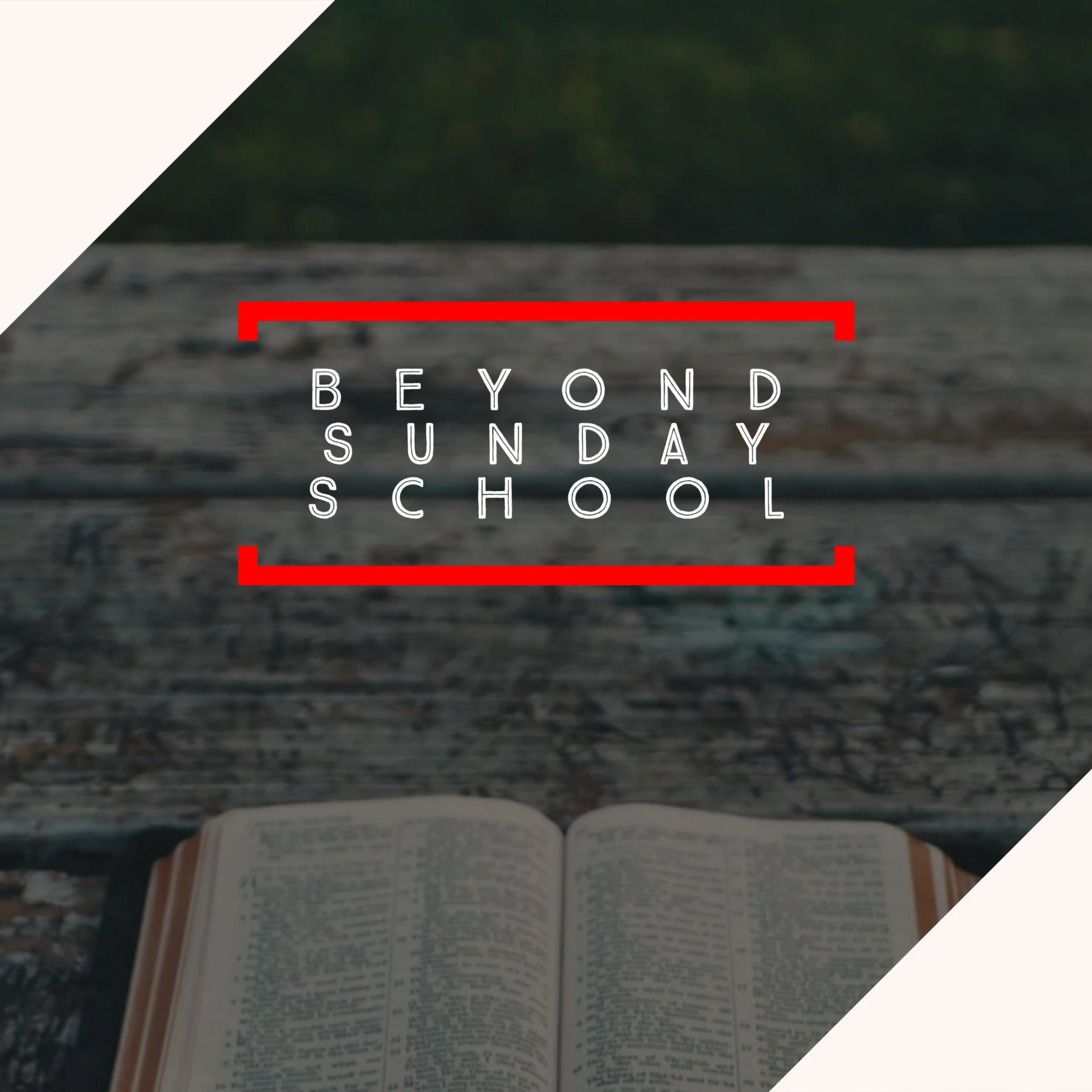 Beyond Sunday School - The Book of Revelation