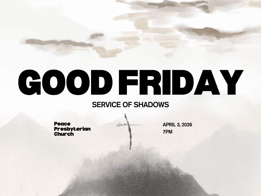 Good Friday Service of Shadows