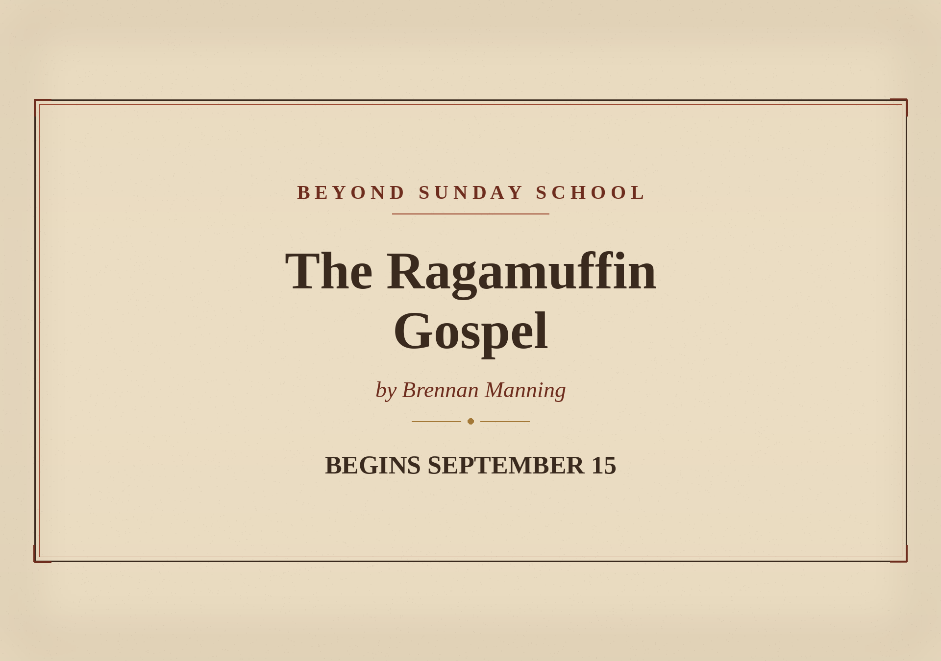 Beyond Sunday School - Ragamuffin Gospel