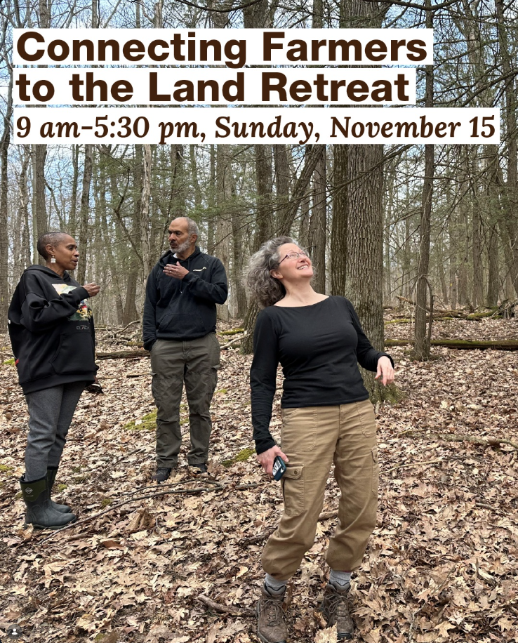 Connecting Farmers to the Land Retreat