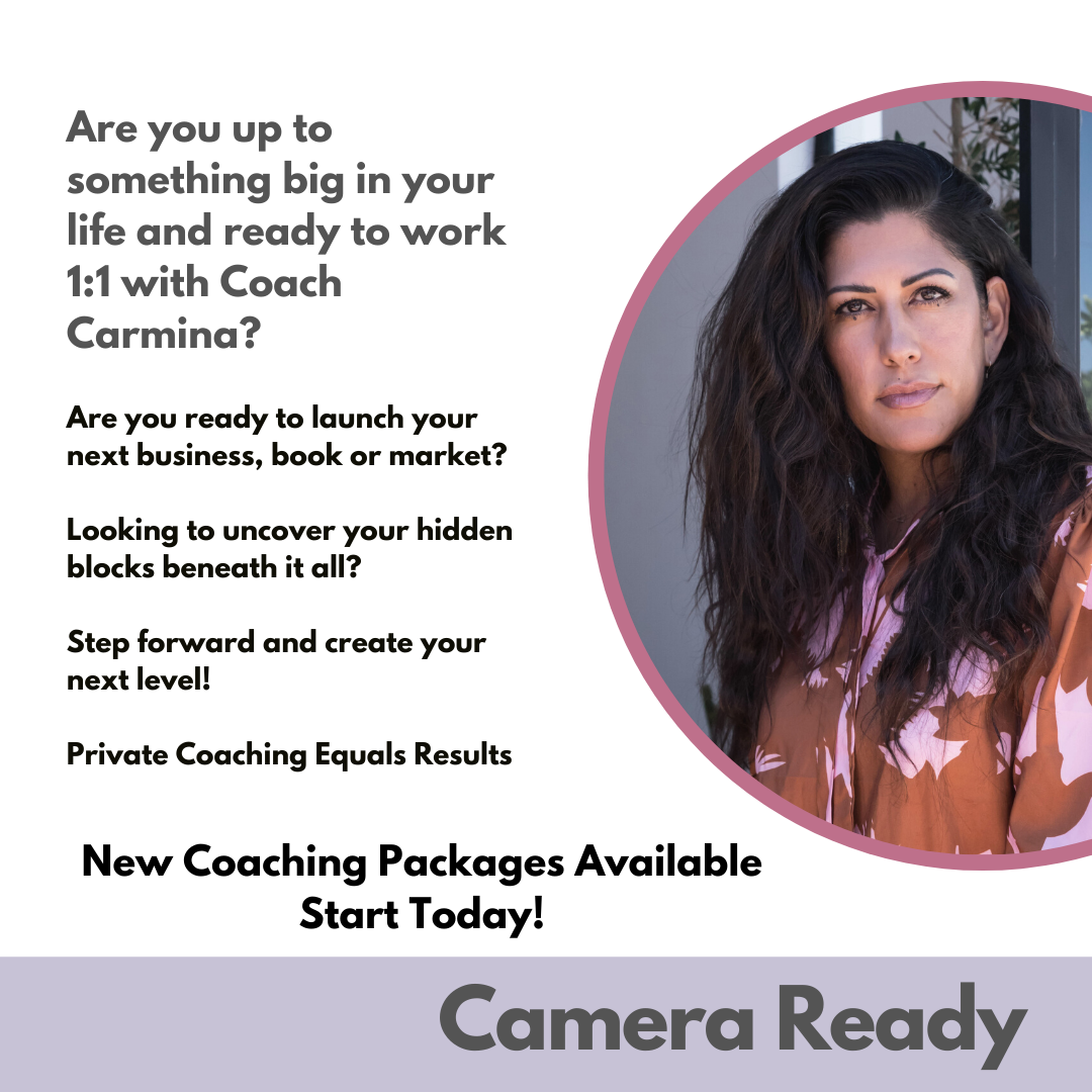 6 months of Coaching with Carmina Bacerra