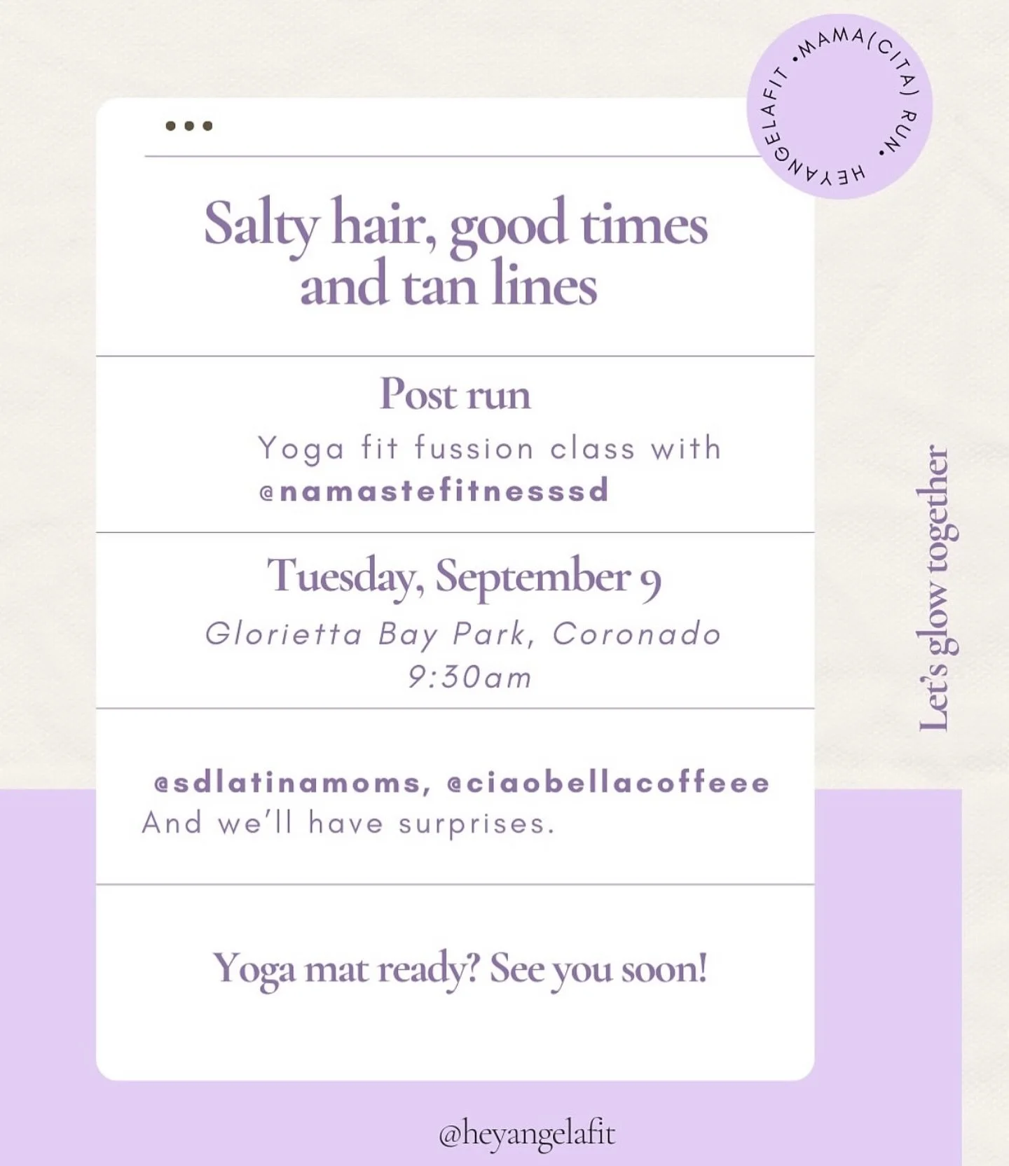 Attention Mama(cita)s!!!!!

Join us on Tuesday September 9 at 9:30 am in Coronado at Glorietta Bay Park as we do a fun run to get ready for Namaste On The Run with other mamacitas!!!

After the run, Ana @healthysavorylife will teach a fusion class (y