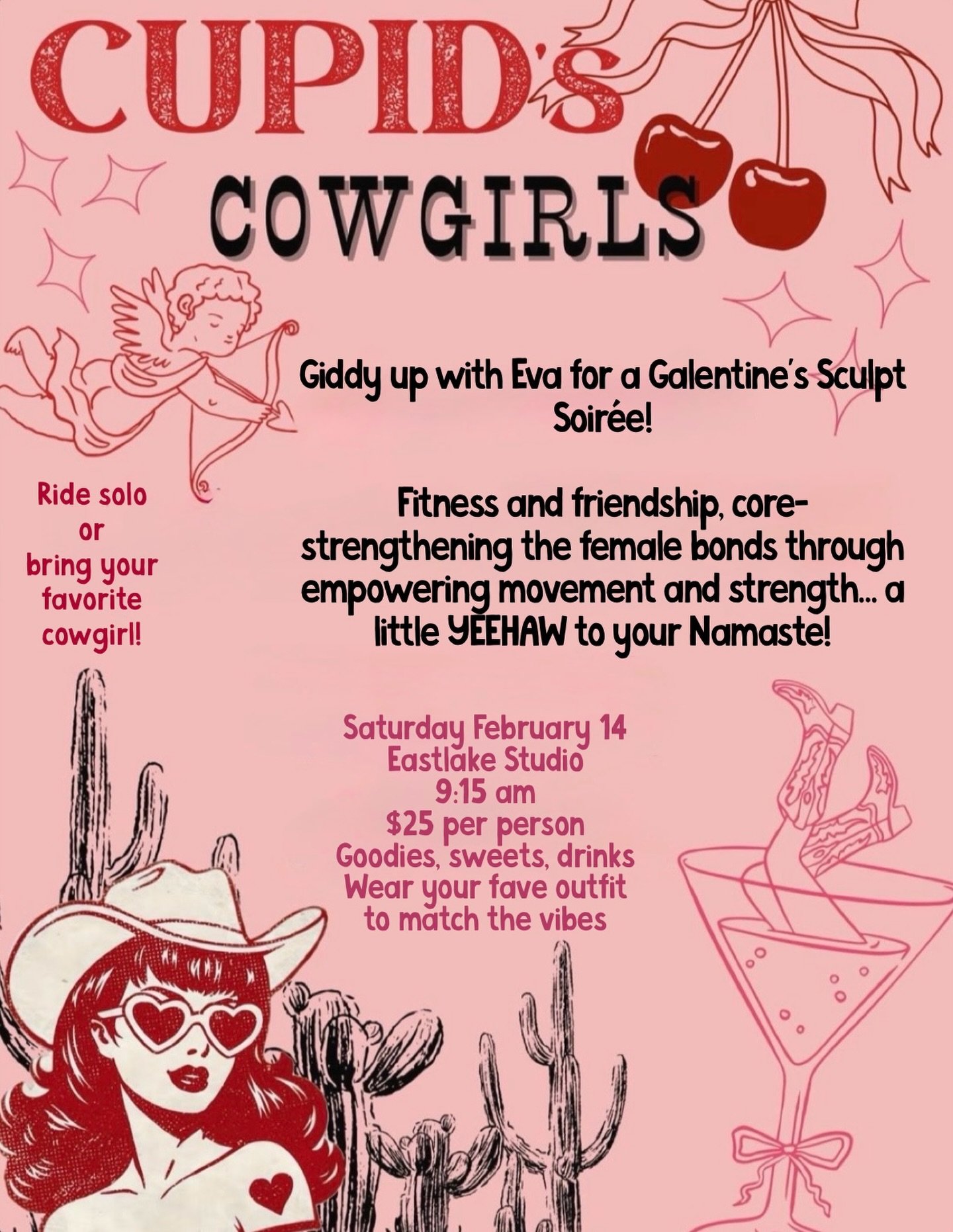 Giddy Up ladies!!!! We&rsquo;re ready for Galentine&rsquo;s!!!!! ❤️🩷❤️🩷

Join Eva @scupltyogi.eva for a heck of a good time in this year&rsquo;s Cupid Cowgirl Galentine&rsquo;s Sculpt Soir&eacute;e!!!!
Saturday February 14 at 9:15 am in our Eastlak