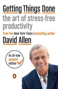 Gettings Things Done David Allen.jpeg