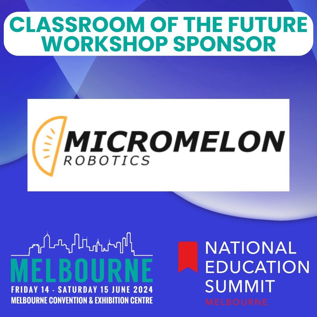 We&rsquo;re excited to welcome @Micromelonrobotics back as a Classroom of the Future Workshop Sponsor, for the upcoming National Education Summit.
 
The Micromelon Rover is a great way to learn blocks and python programming, engineering and 3D printi