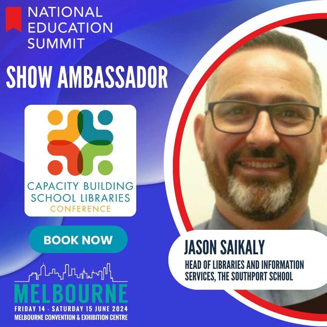 We are proud to announce Jason Saikaly as a Show Ambassador! 
Jason Saikaly is the Head of Libraries and Information Services at The Southport School (Gold Coast). Prior to this, he was the Head of Library Services at Barker College (Sydney). 
Attend