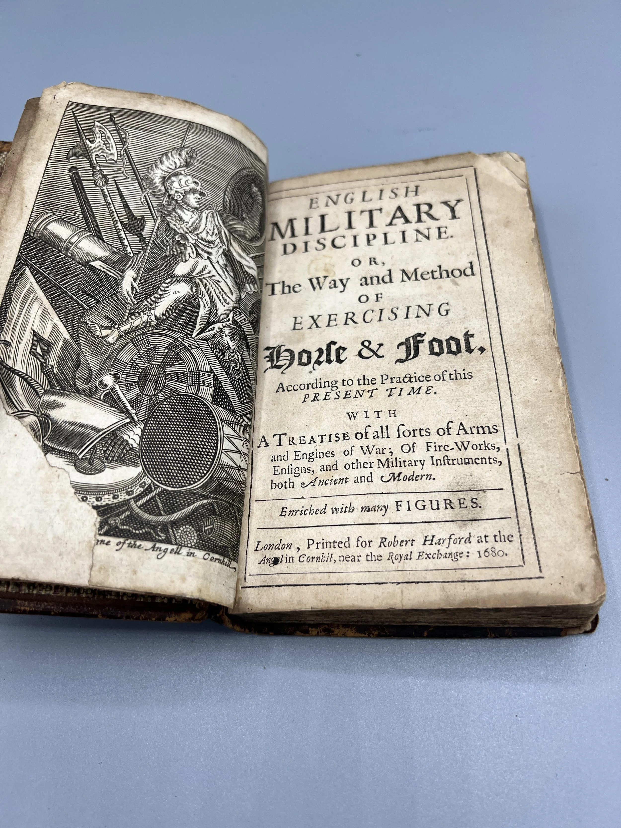 ENGLISH MILITARY DISCIPLINE. OR, THE WAY AND METHOD OF EXERCISING HORSE & FOOT... by Harford, Robert