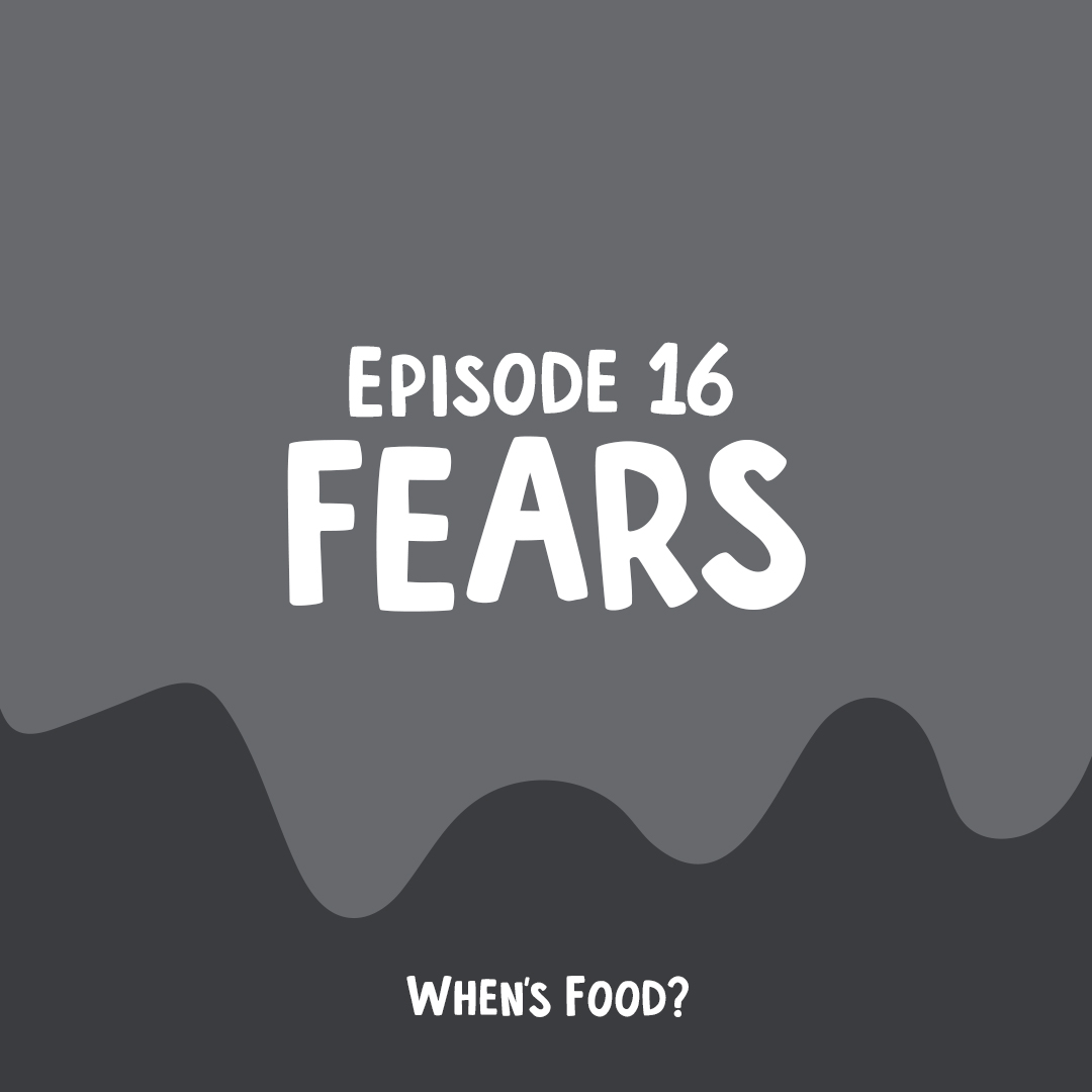 FEARS - Episode 16