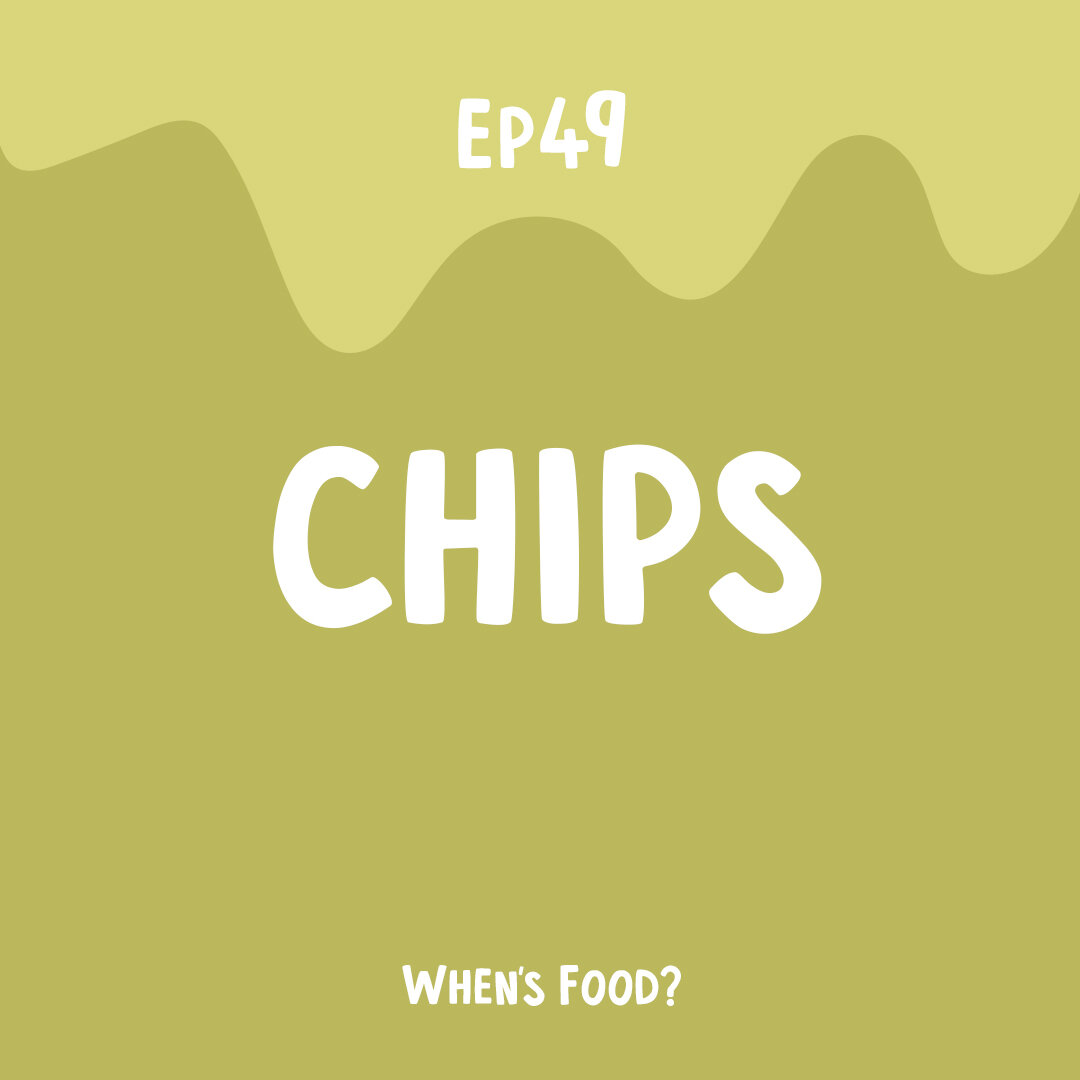 Episode 49: Chips