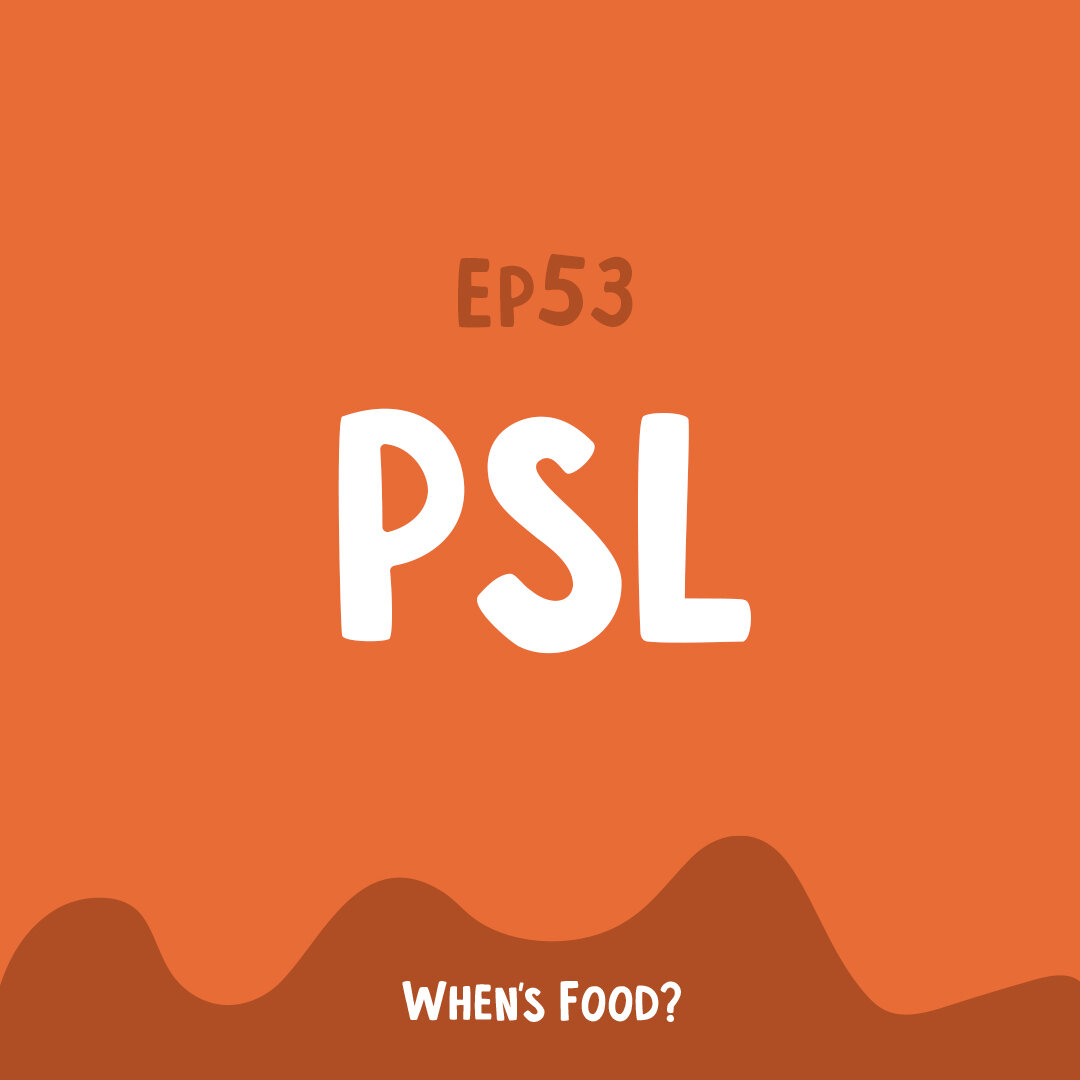 Episode 53: PSL