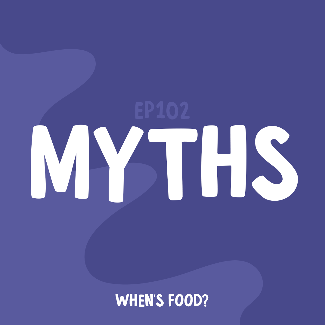 Episode 102: Myths