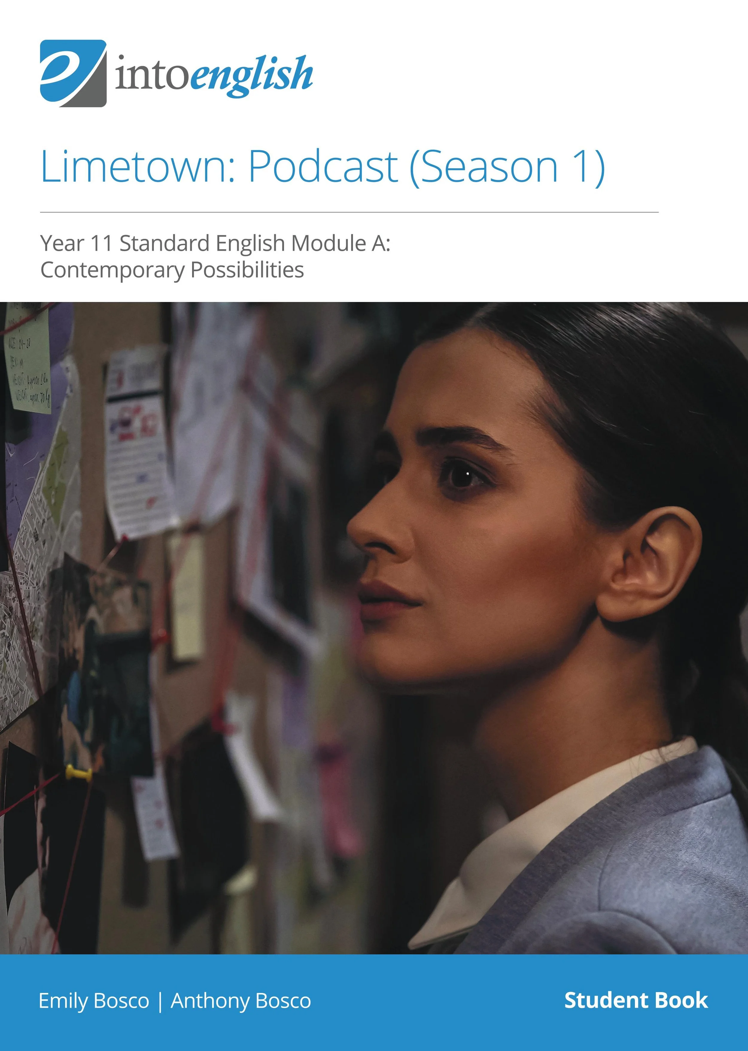 Limetown: Podcast (Season 1) Student Book (Hurt)