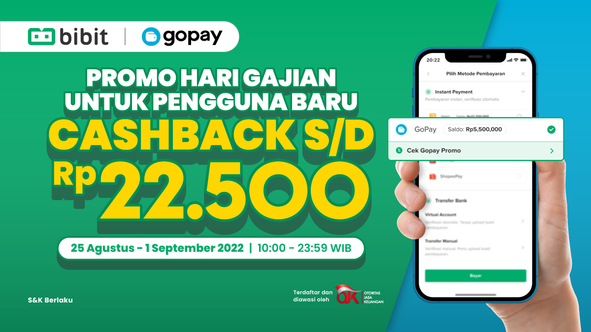 Promo Payday Agustus 2022: Nabung Pertama Pakai GoPay Dapatkan Cashback hingga 22,5Ribu!