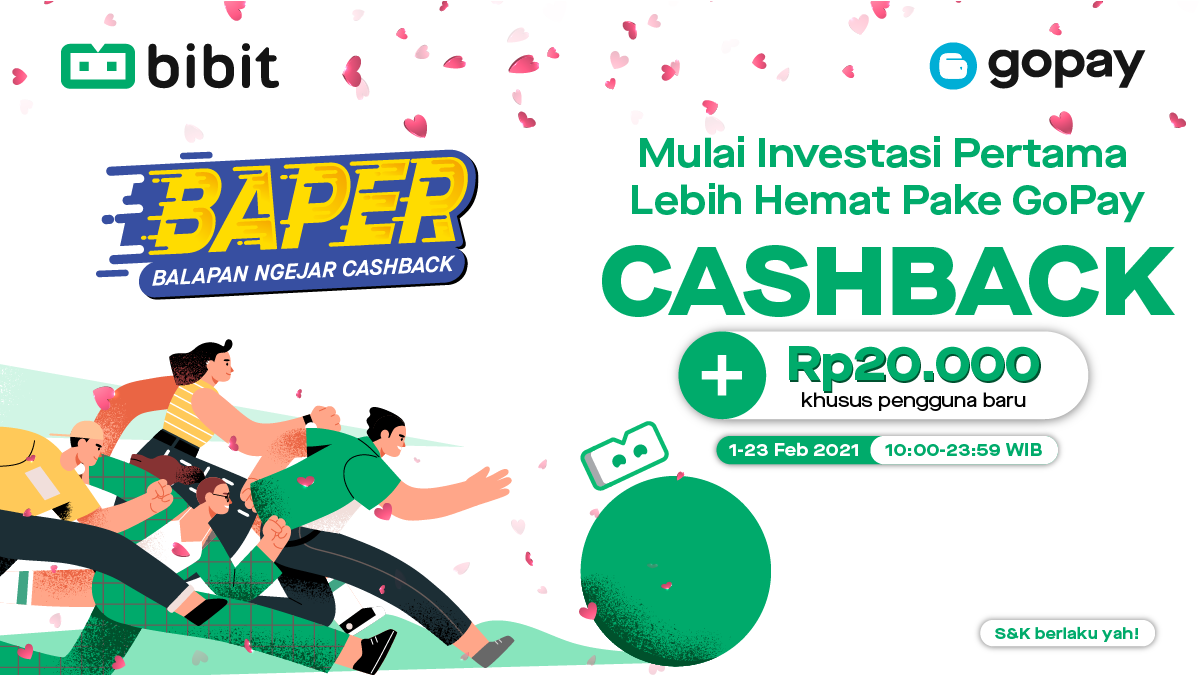 Promo Februari 2021: Mulai Nabung Reksa Dana pake GoPay dikasih Cashback 20 Ribu~