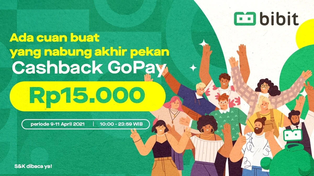 Promo April 2021: Weekend Kedua di April, Ada Cuan 15 Ribu!