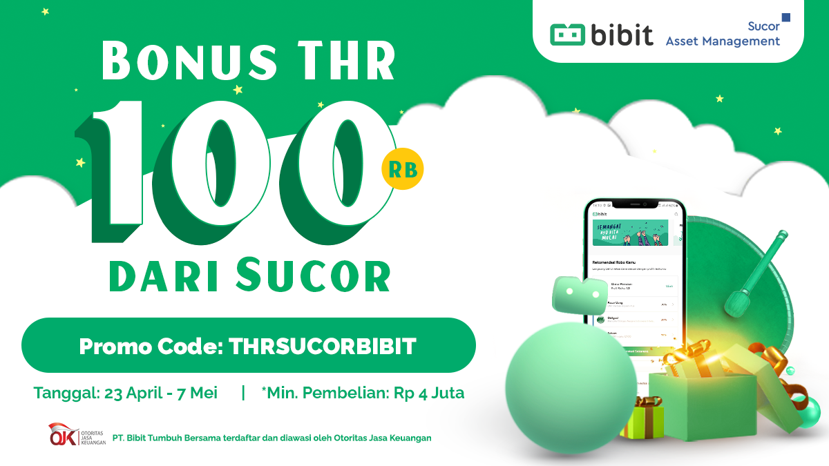 Promo April 2021: Bonus THR Rp 100.000 Dari Sucor X Bibit