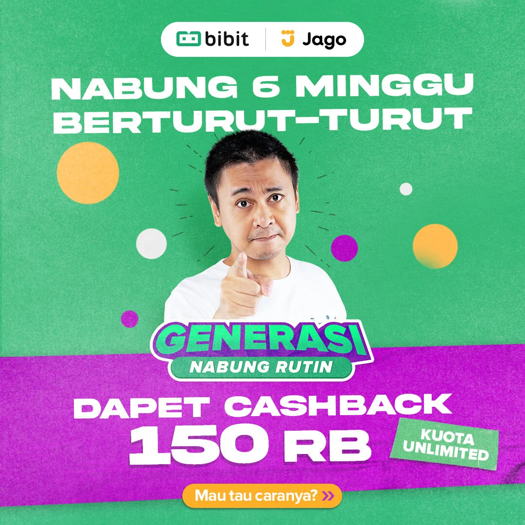 Nabung Rutin 6 Minggu Berturut-turut, Dapat Cashback 150 Ribu!
