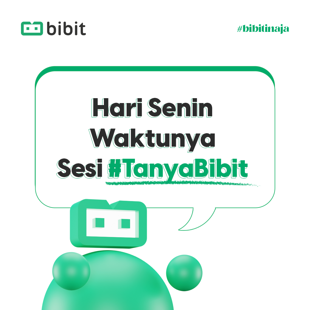 Butuh Tips Keuangan atau Investasi Untuk Pemula? #TanyaBibit Aja