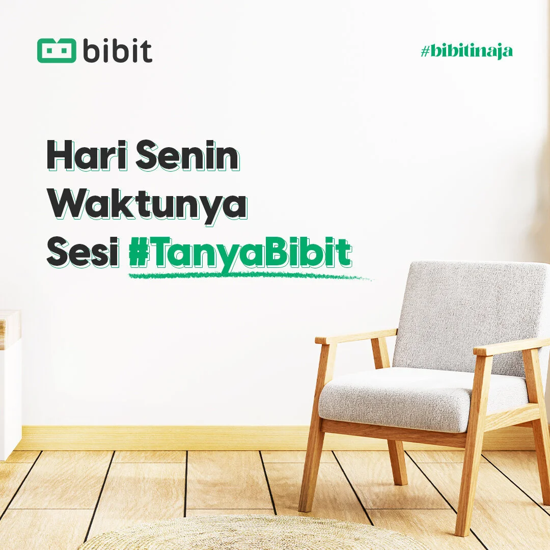 Tanya Seputar Reksa Dana dan Personal Finance Ke Financial Mentor Di #TanyaBibit yuk!