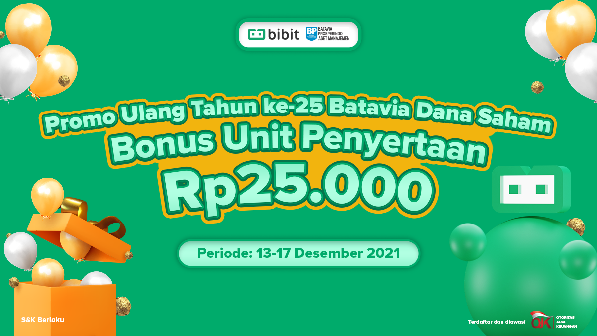 Promo Desember 2021: 25 Tahun Batavia Dana Saham