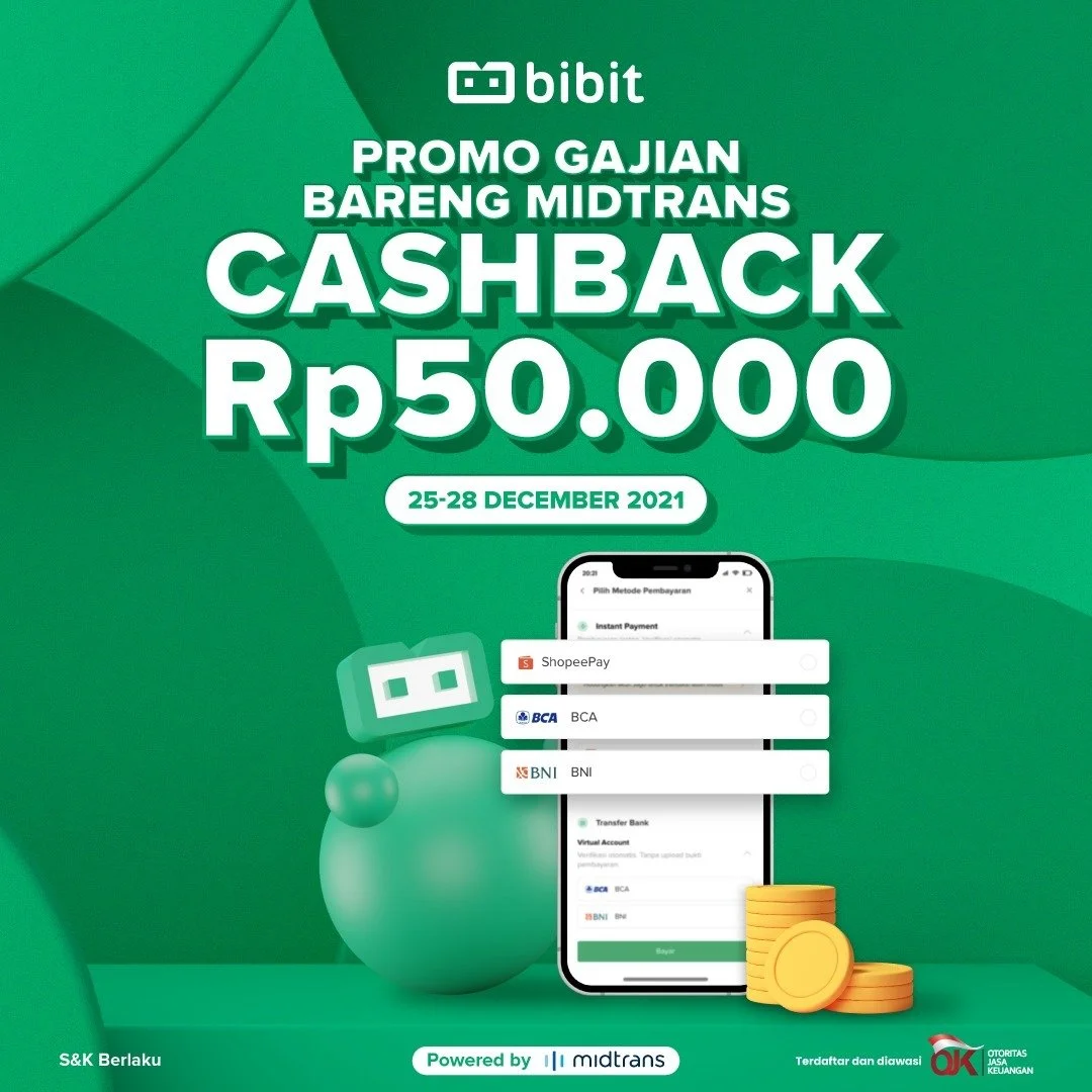 Bibit x Midtrans: Promo Gajian Dapat Cashback Rp 50 Ribu!