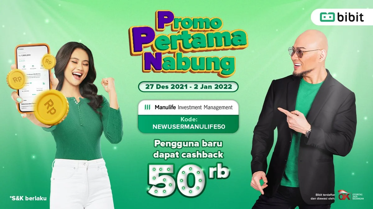Promo Pertama Nabung: Reksa Dana Manulife Bonus Cashback 50 Ribu!