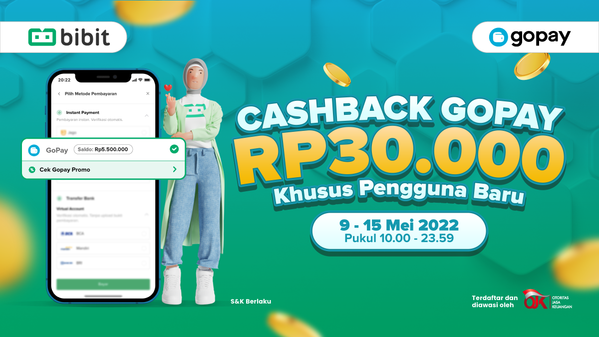 Promo Mei 2022: Nabung di Bibit Pakai GoPay Dapat Cashback hingga 30 Ribu!