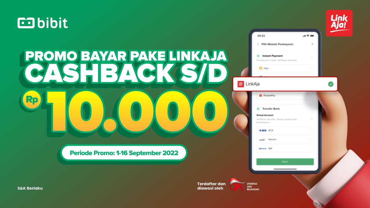 Promo September 2022: Nabung di Bibit dan Dapatkan Cashback dari LinkAja!
