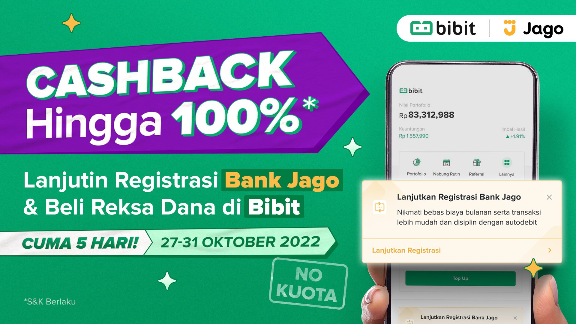 Cuma 5 Hari! Lanjutkan Registrasi Jago di Bibit dan Dapatkan Cashback hingga 100%!