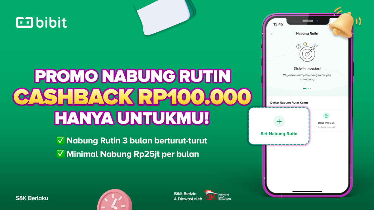 Lanjut Investasi di Bibit dan Nikmati Cashback Rp100 Ribu!