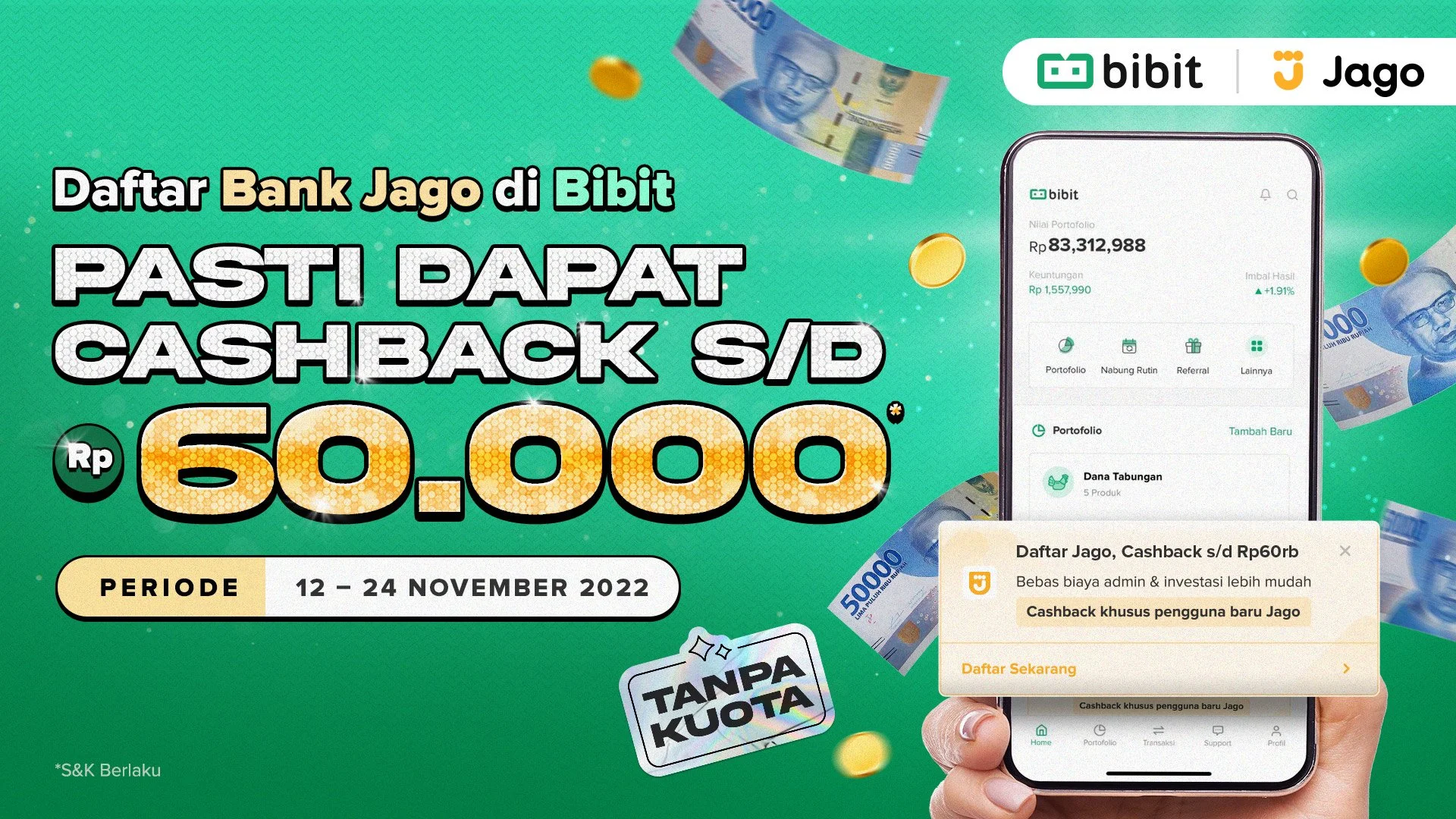 Promo November: Buka Akun Bank Jago di Bibit Pasti Dapat Cashback hingga Rp60 Ribu