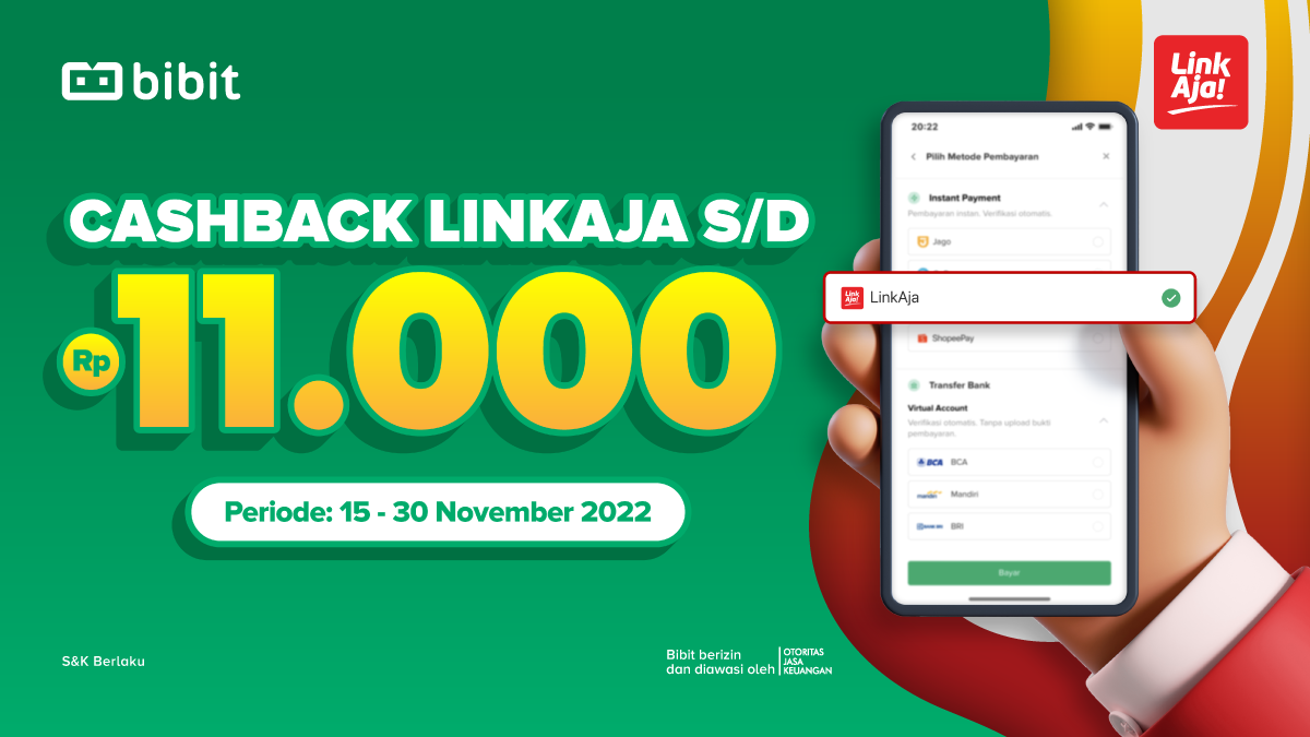 Promo November 2022: Nabung di Bibit Pakai LinkAja Dapat Cashback!