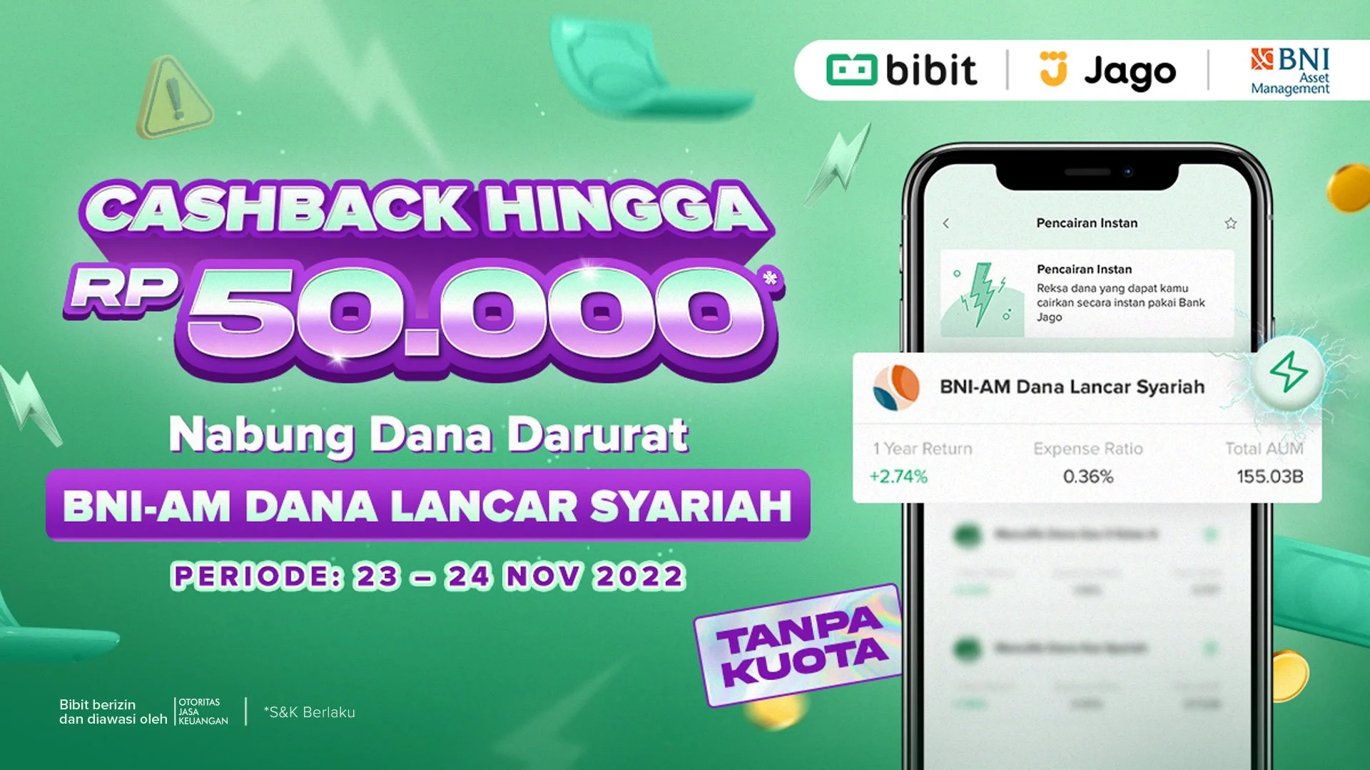 Cashback Hingga Rp50 Ribu dengan Nabung Dana Darurat di RDPU BNI-AM Dana Lancar Syariah!