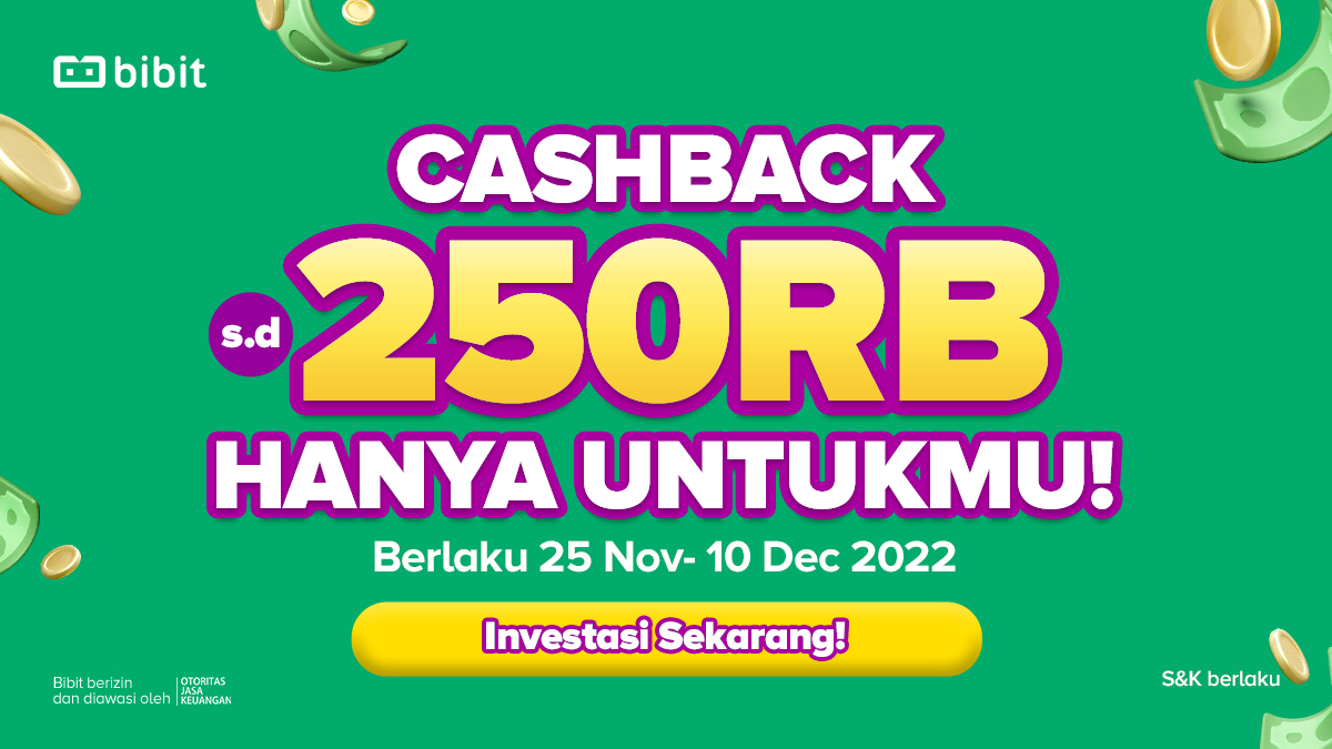 Lanjut Nabung Untuk Dapatkan Cashback hingga Rp250 Ribu!