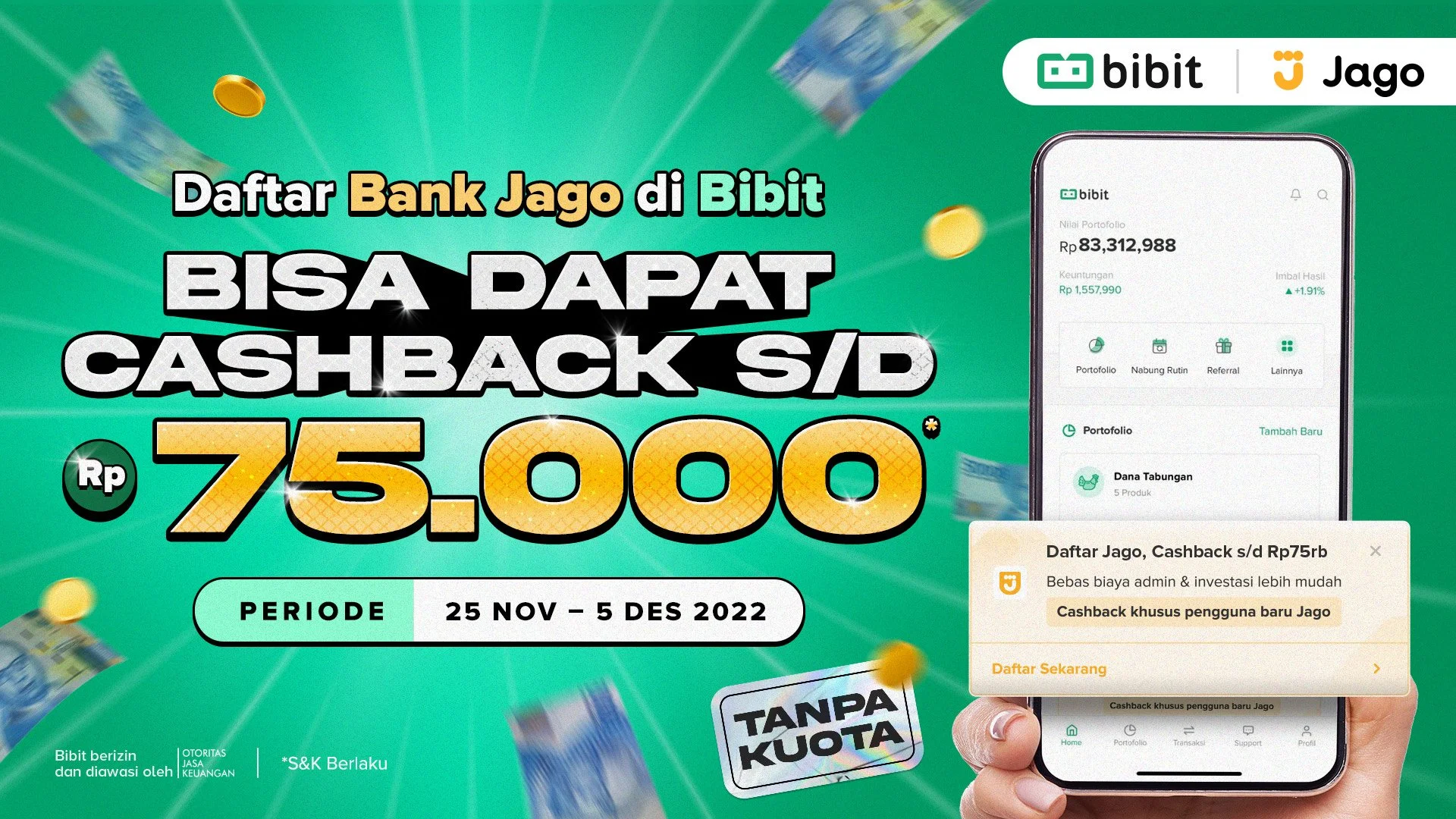 Promo November: Buka Akun Bank Jago di Bibit Dapat Cashback hingga Rp75 Ribu!