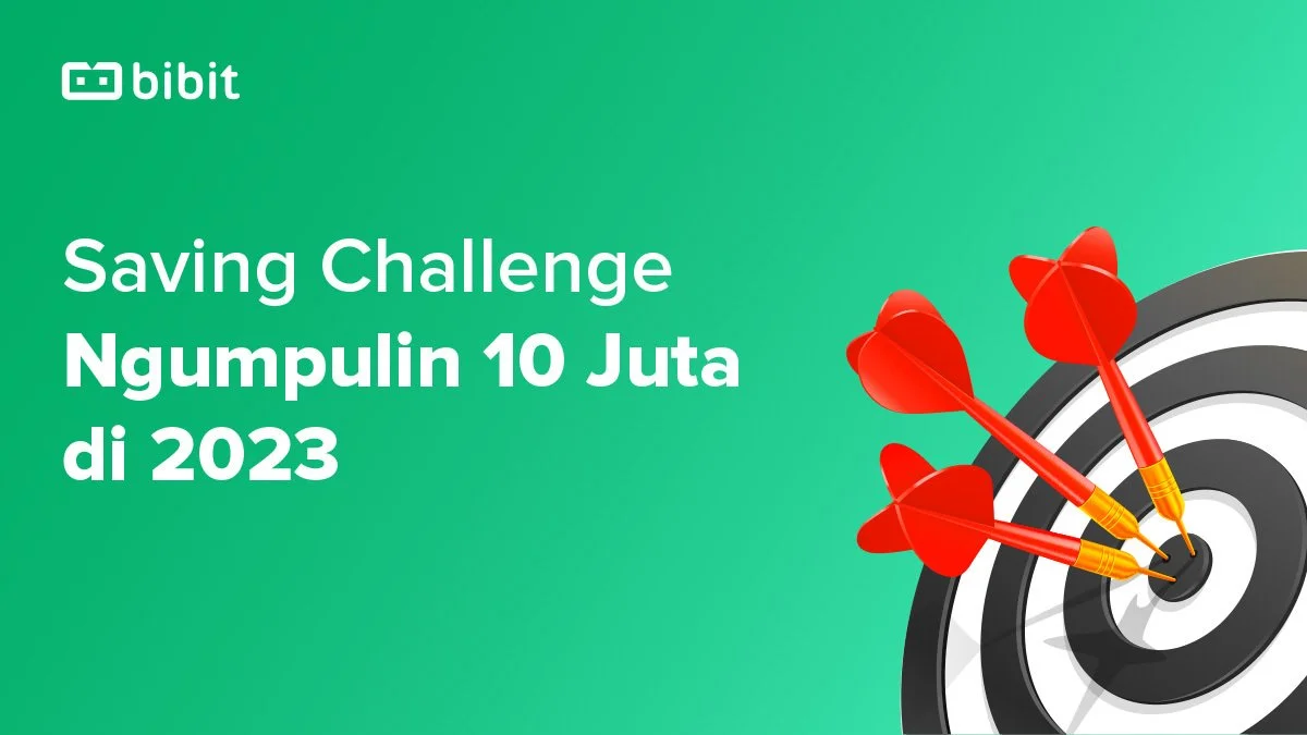 Ikutan Saving Challenge dan Kumpulin Rp10 Juta di 2023