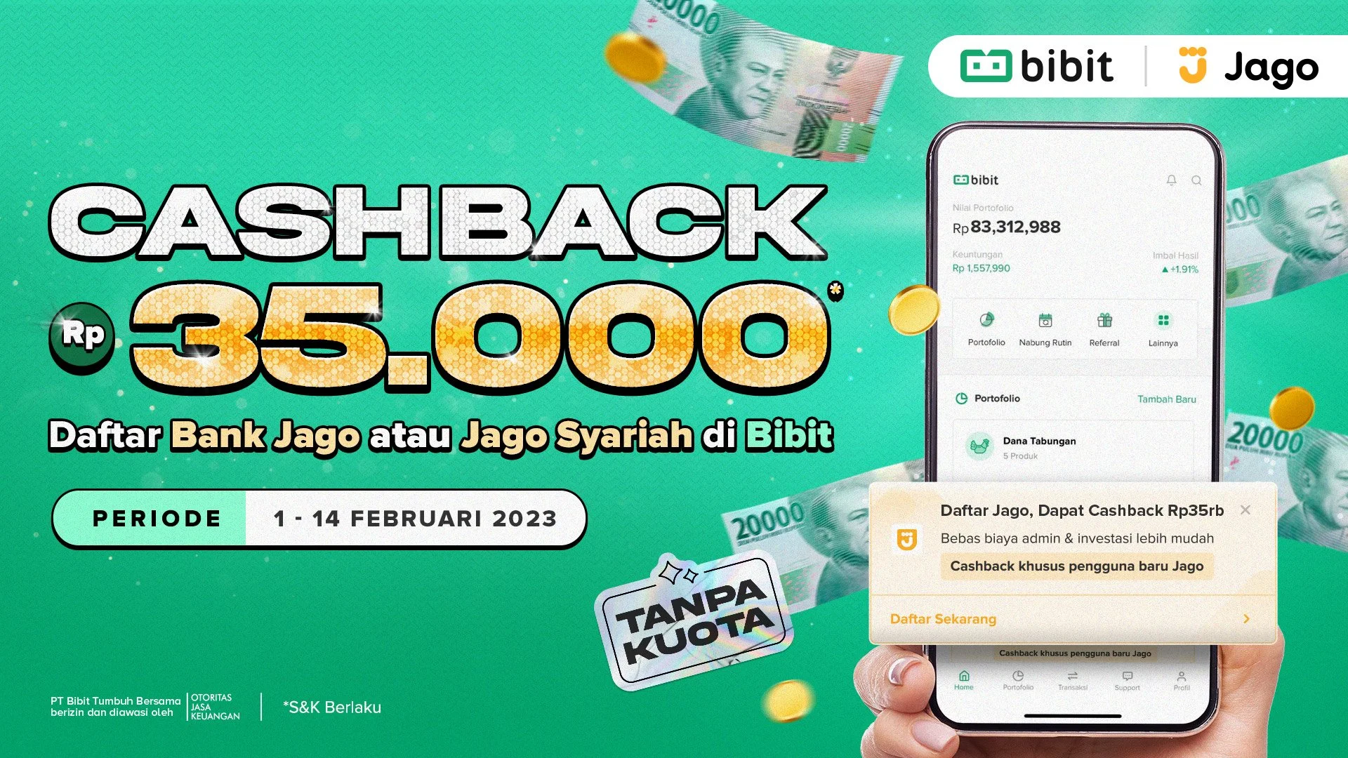 Buka Akun Bank Jago di Bibit Dapat Cashback Rp35 Ribu