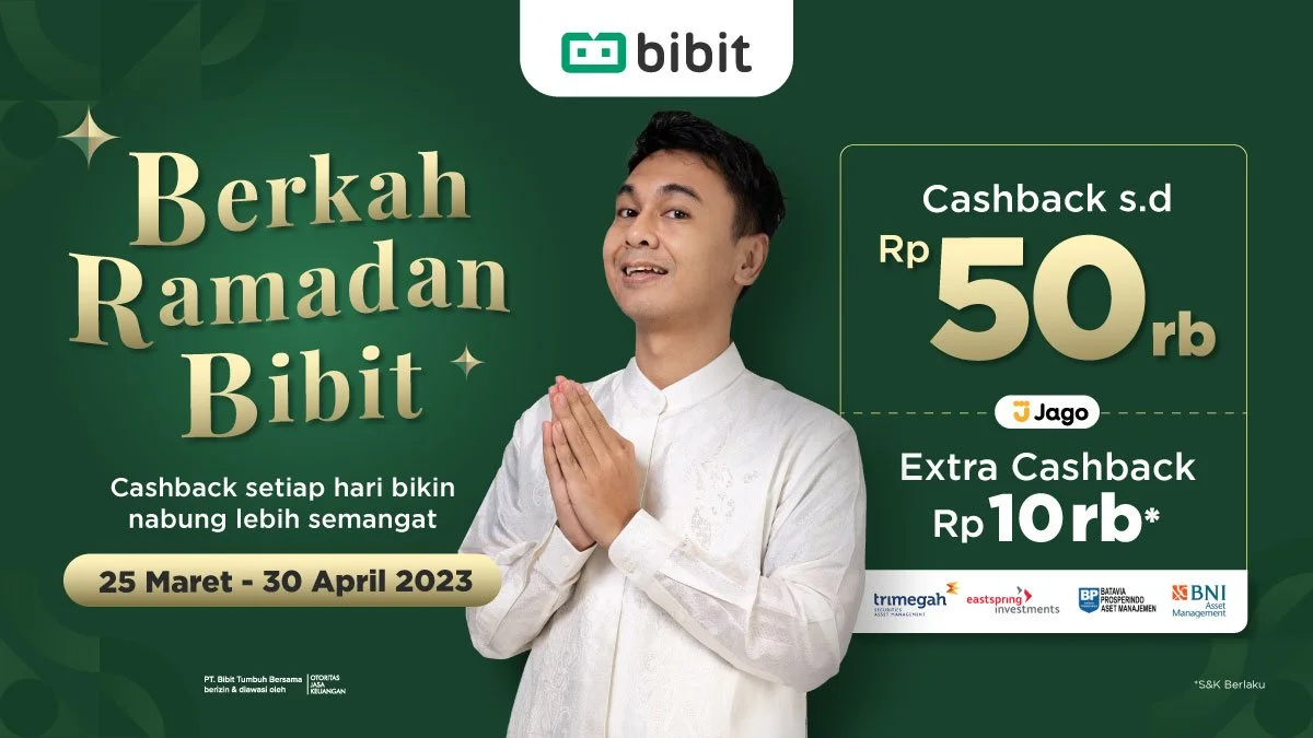 Berkah Ramadan Bibit: Dapatkan Bonus Cashback hingga 60 Ribu!