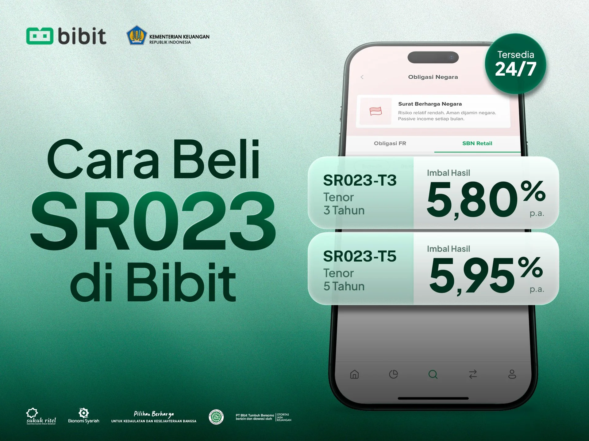 Cara Beli SR023 di Bibit, SBN Syariah Terbaru Tersedia 24/7