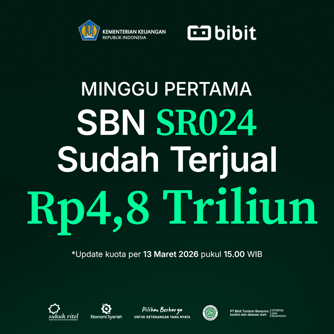 Seminggu Ditawarkan, SBN SR024 Terjual Rp4,8 Triliun