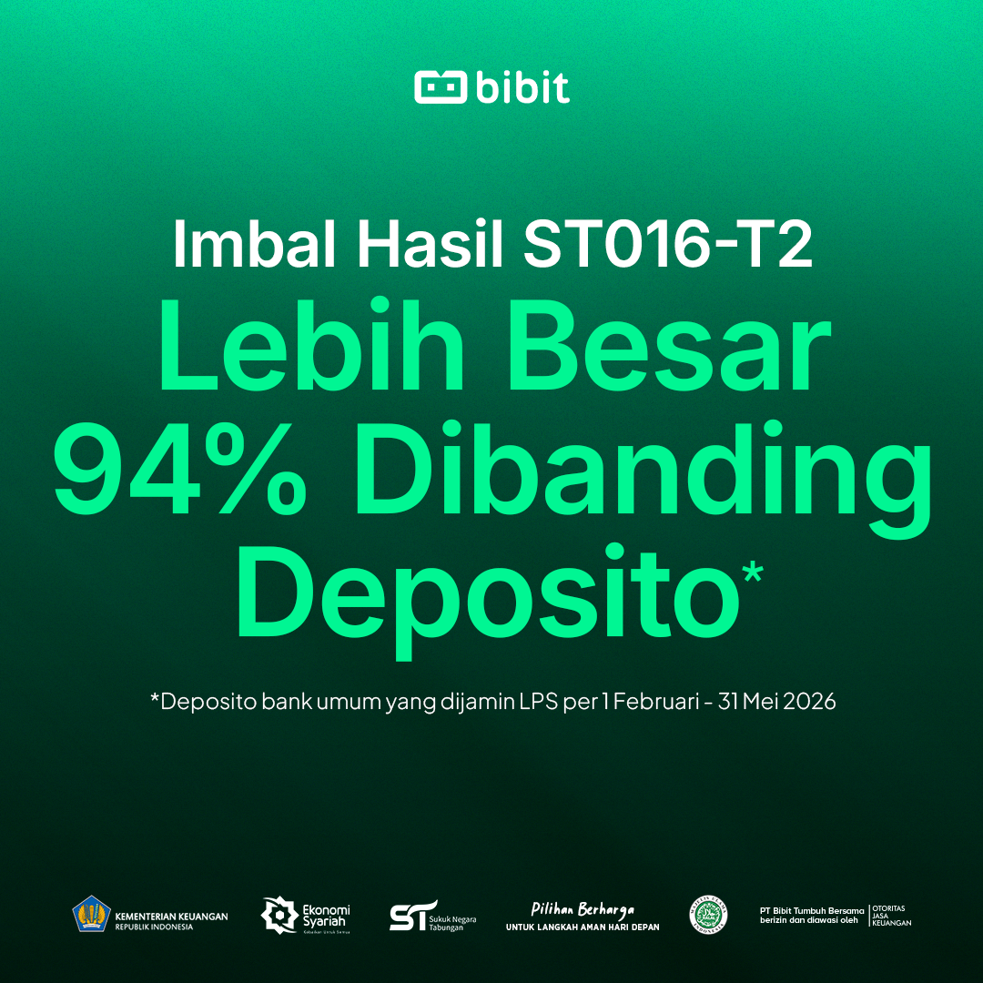 Imbal Hasil Net SBN ST016 Lebih Tinggi 94% dari Deposito