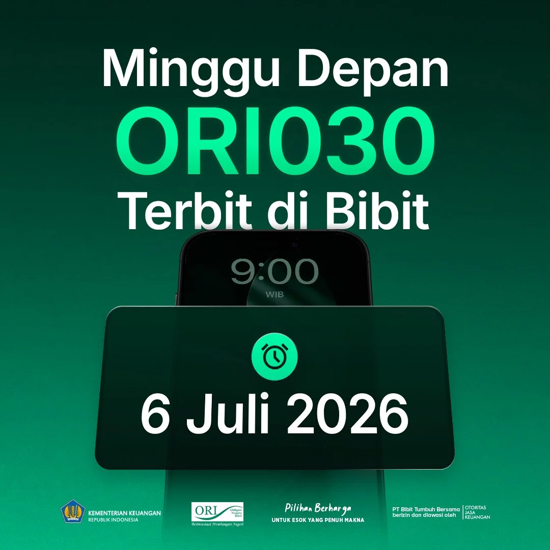 Minggu Depan ORI030 Terbit, Dapatkan Imbal Hasil Pasti Stabil hingga Jatuh Tempo