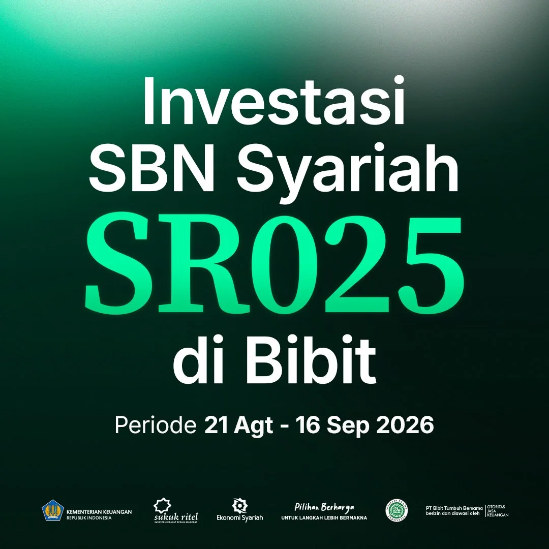SBN Syariah SR025 Sudah Bisa Dibeli di Bibit, Imbal Hasil 6,90% Fixed Rate