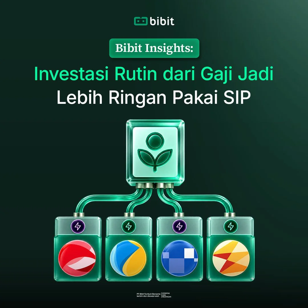 Bibit Insights – Investasi Rutin dari Gaji Jadi Lebih Ringan Pakai SIP
