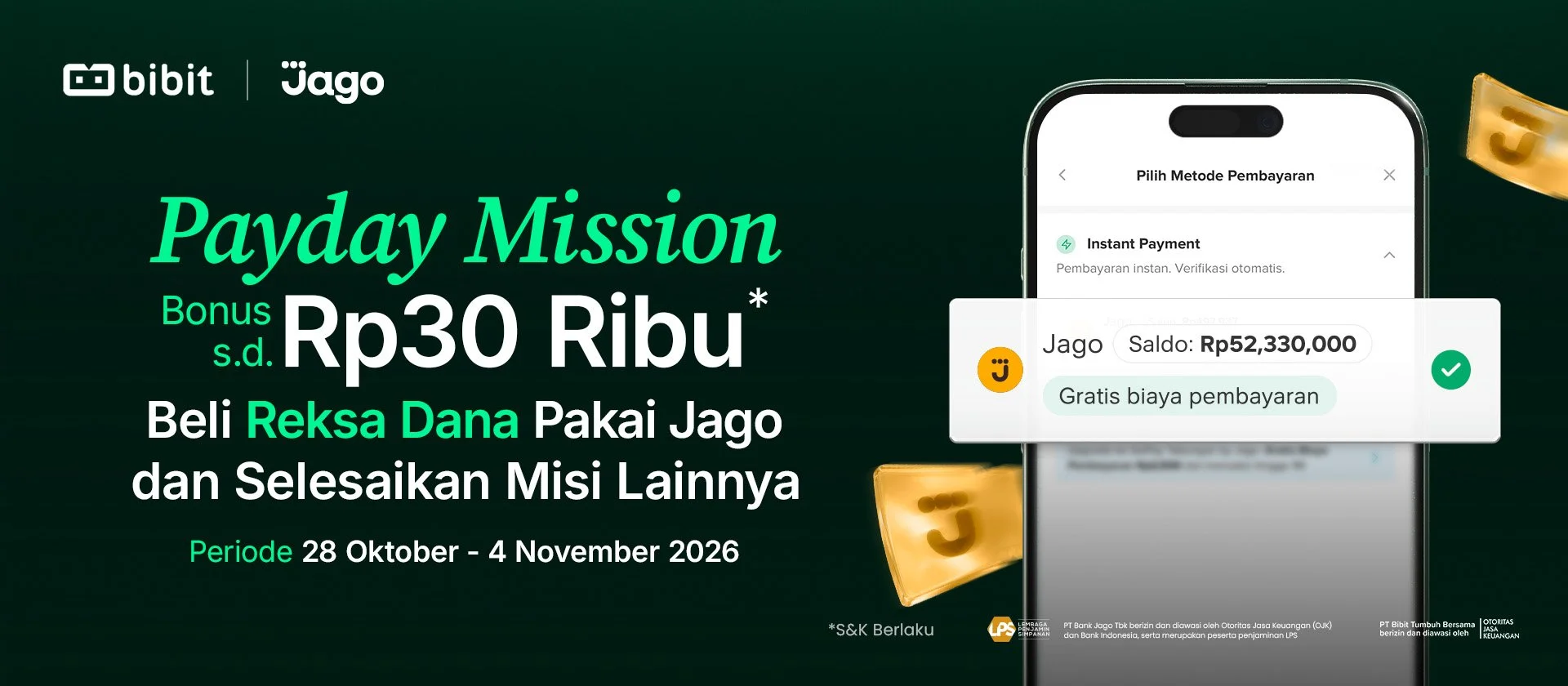 Bibit x Jago Payday Mission: Bonus hingga Rp30 Ribu 