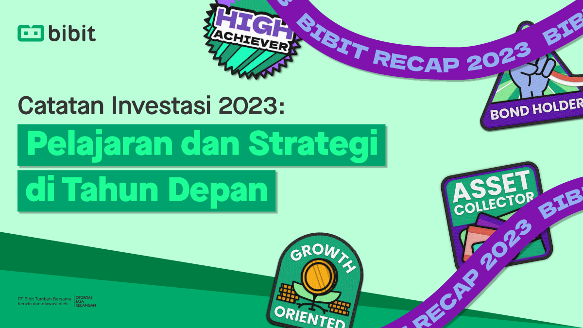 Catatan Investasi 2023: Pelajaran dan Strategi di Tahun Depan
