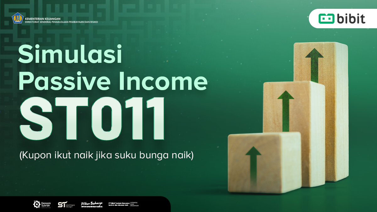 Ini Simulasi Imbal Hasil ST011, Passive Income hingga Rp 48 Juta per Bulan!