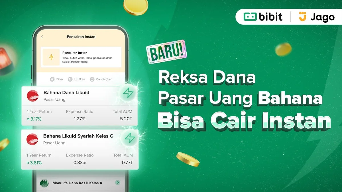 BARU! Kini Produk Reksa Dana Pasar Uang Bahana Bisa Dicairkan Instan
