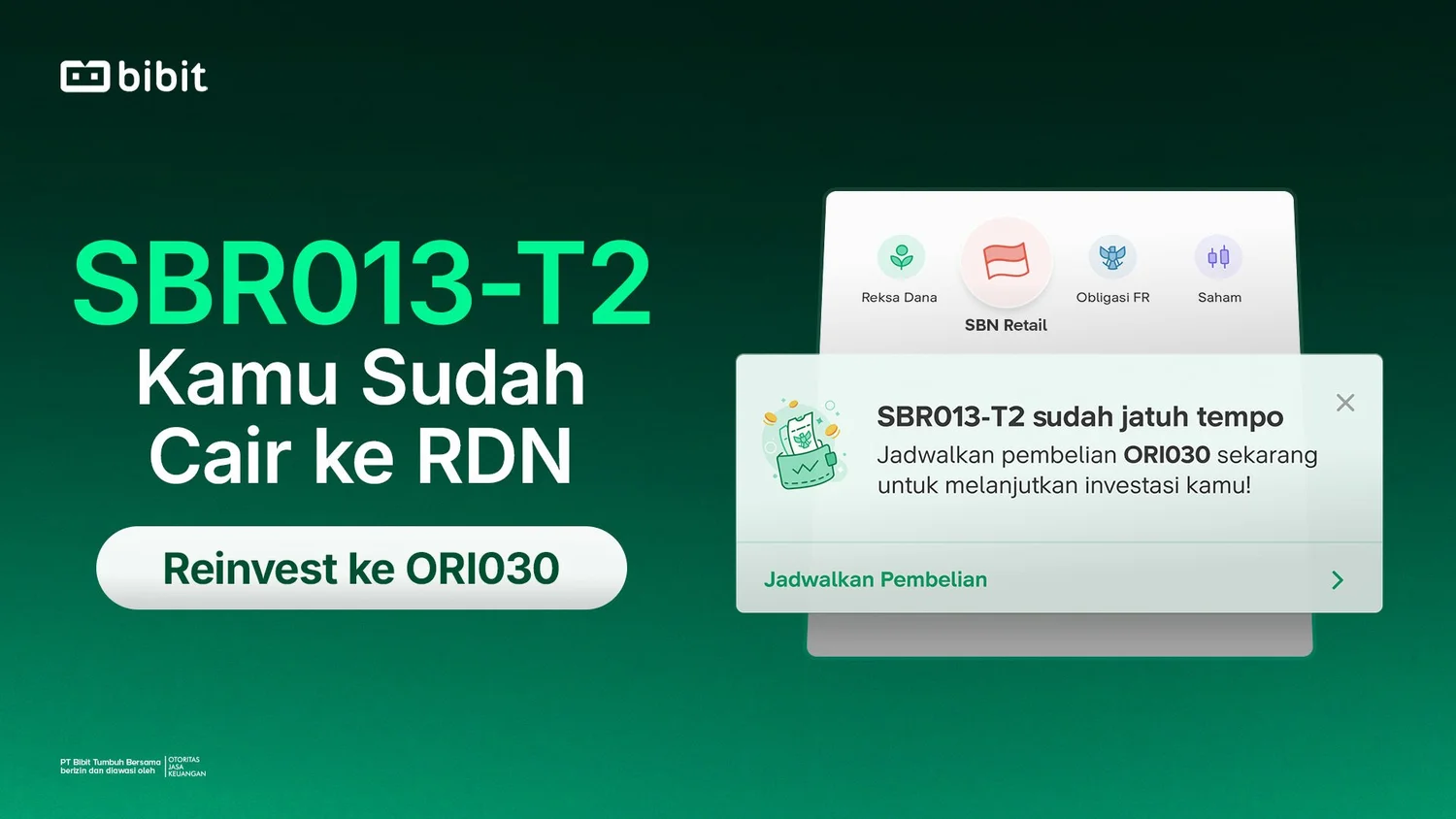 SBN SBR013-T2 Sudah Jatuh Tempo, Reinvestasi ke ORI030 untuk Dapat Passive Income Lagi