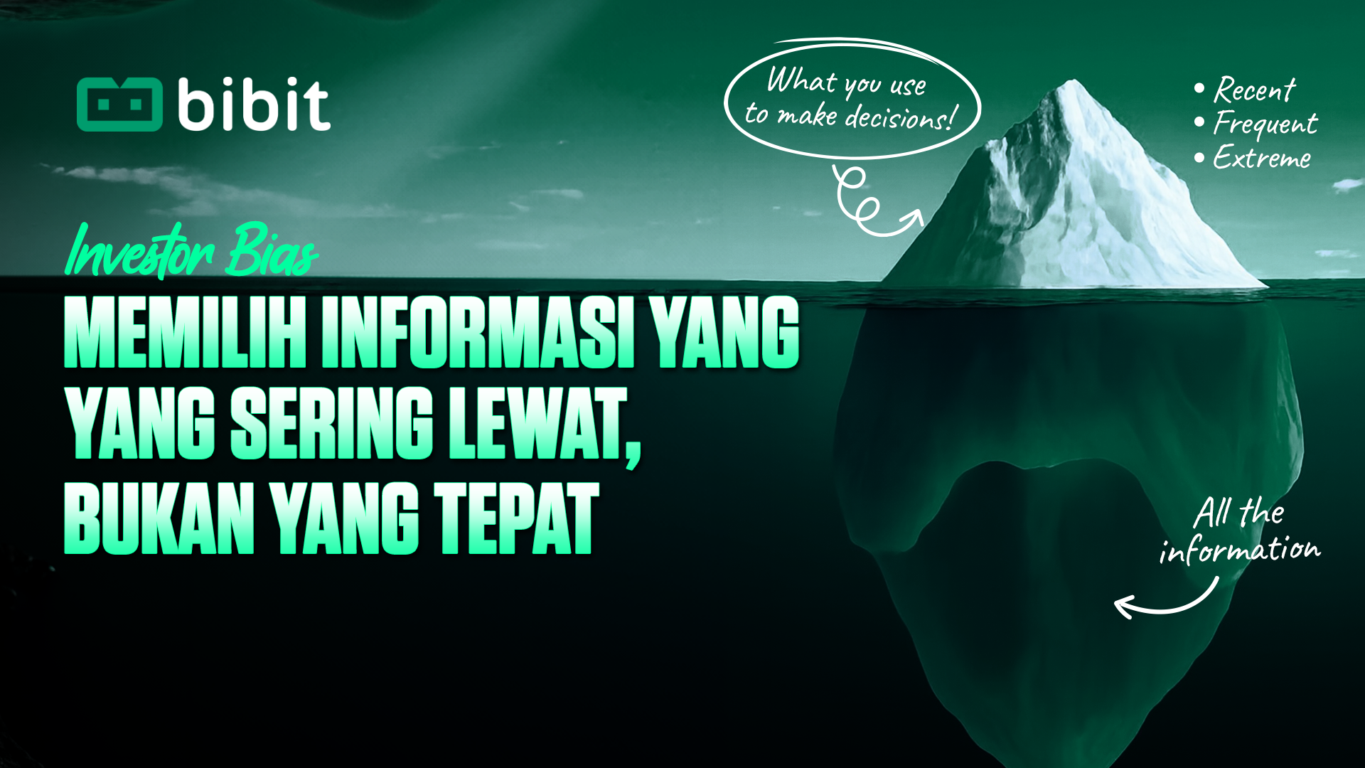 Bibit Insights | Investor Bias: Memilih Informasi yang Sering Lewat, Bukan yang Tepat
